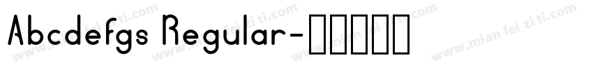 Abcdefgs Regular字体转换